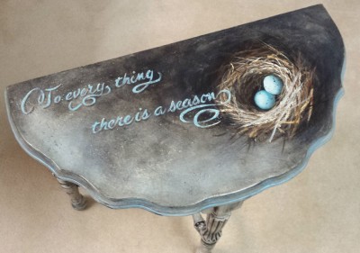 Hand painted occasional table by Michigan artist, Ellen Leigh. Ecclesiastes 3:1 is featured on this pretty little table, along with a nest of Robin's eggs