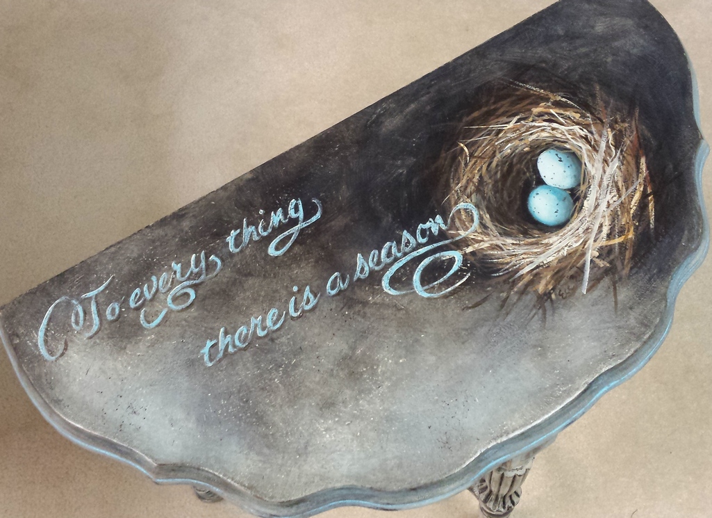 Hand painted occasional table by Michigan artist, Ellen Leigh. Ecclesiastes 3:1 is featured on this pretty little table, along with a nest of Robin's eggs